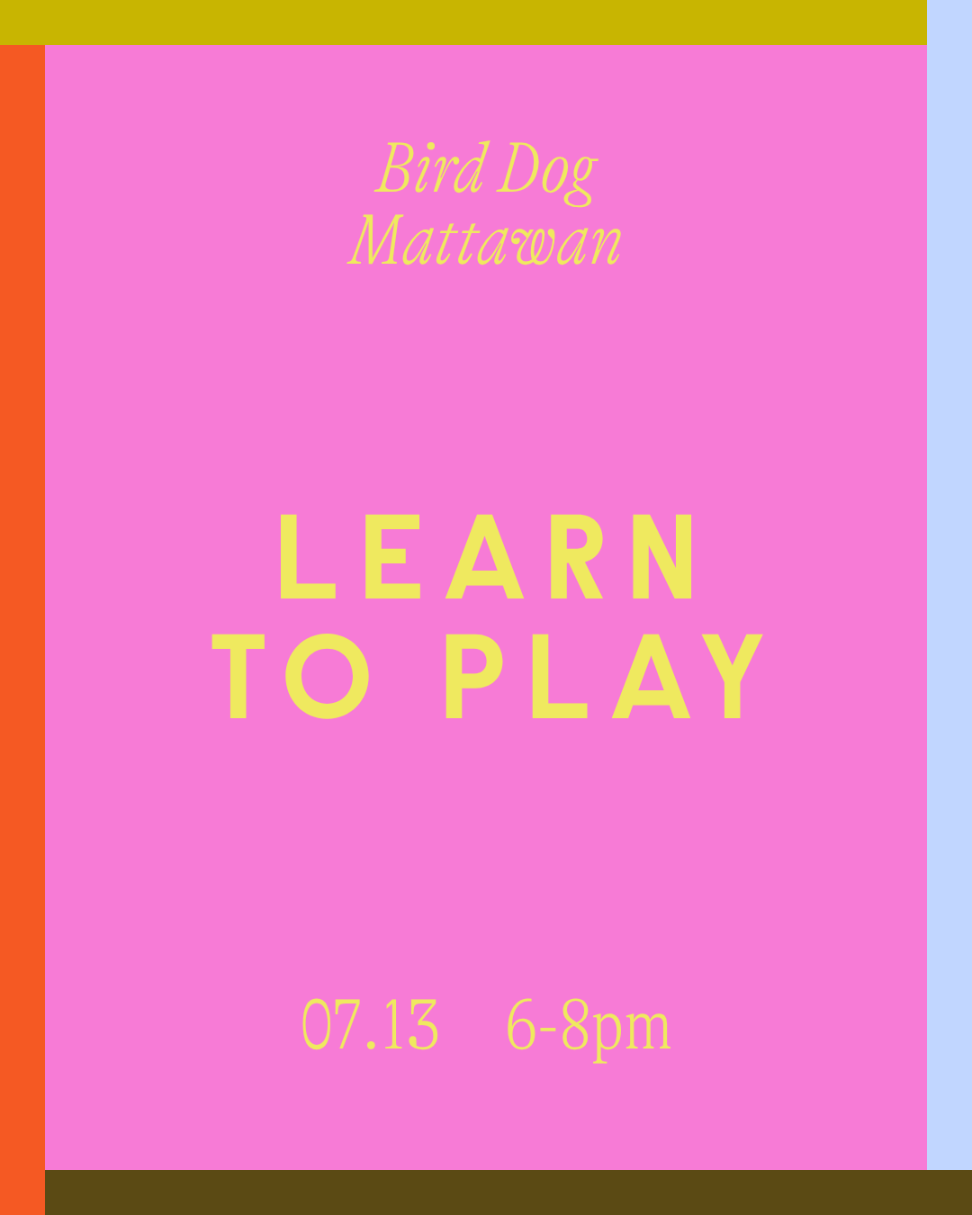 Learn to Play at Bird Dog in Mattawan