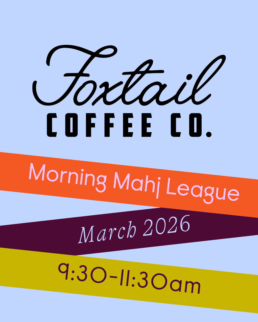 Morning Mahj League at Foxtail Coffee Co. - Grand Rapids